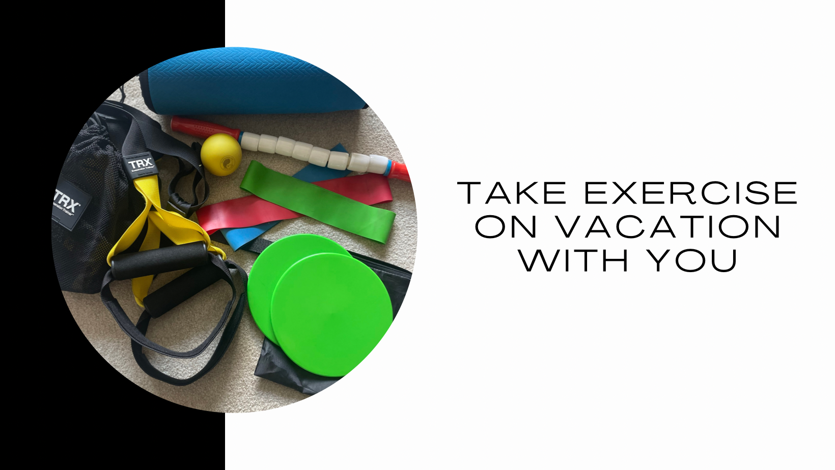 take-exercise-on-vacation-with-you-b-pilates-personal-training